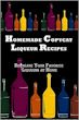 Copycat Liqueur Recipes