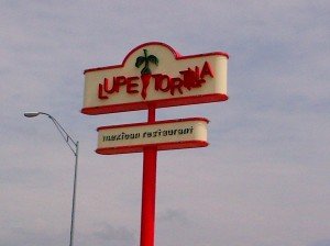 Lupe Tortilla's Sign