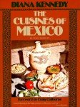 The Cuisines of Mexico - Diana Kennedy